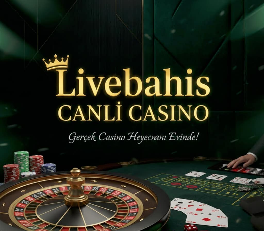 Livebahis Canlı Casino